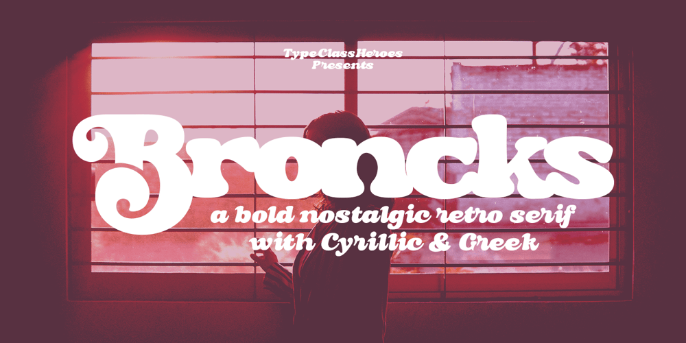 Broncks font
