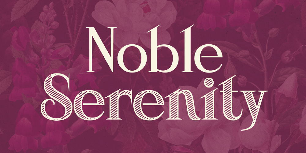 Noble Serenity font
