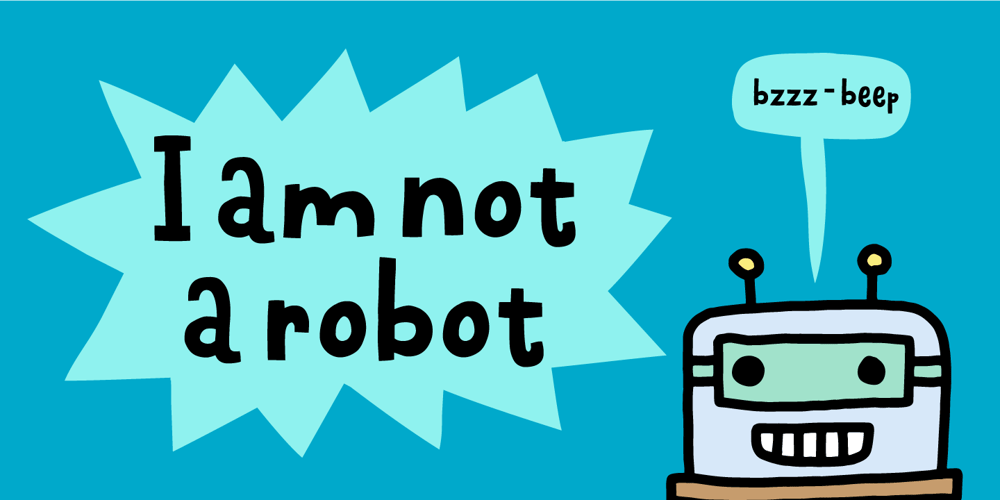 I am not a robot font