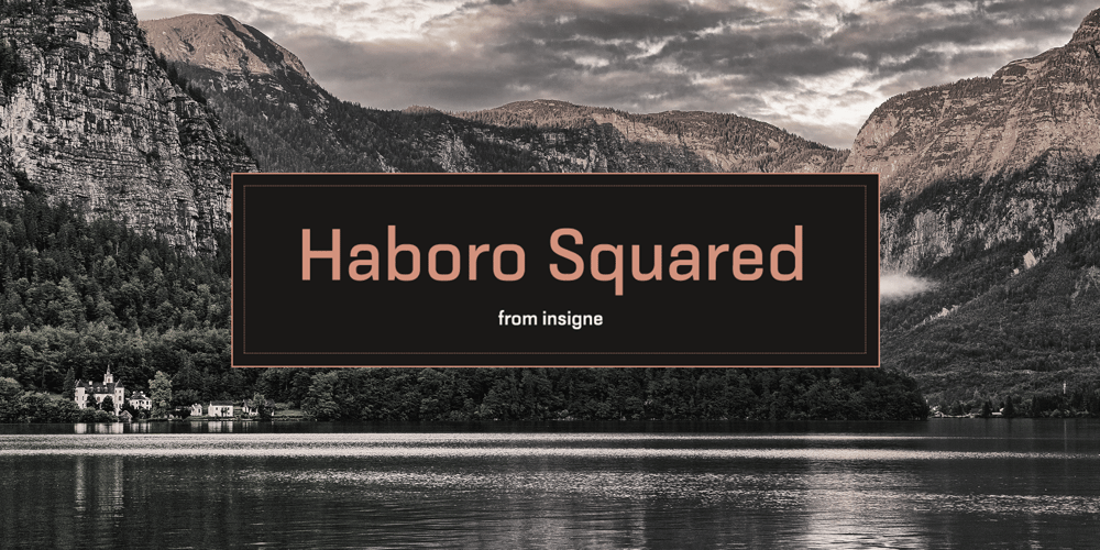 Haboro Squared font