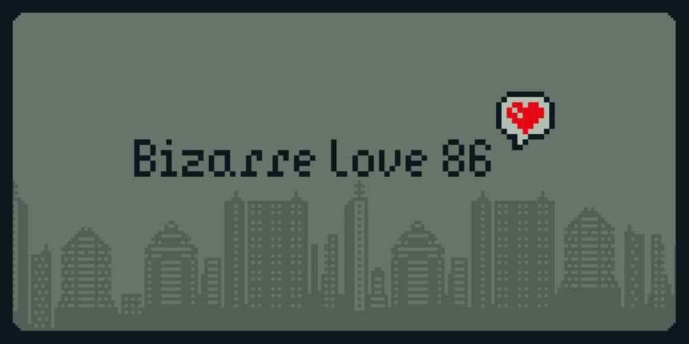 Bizarre Love 86 font