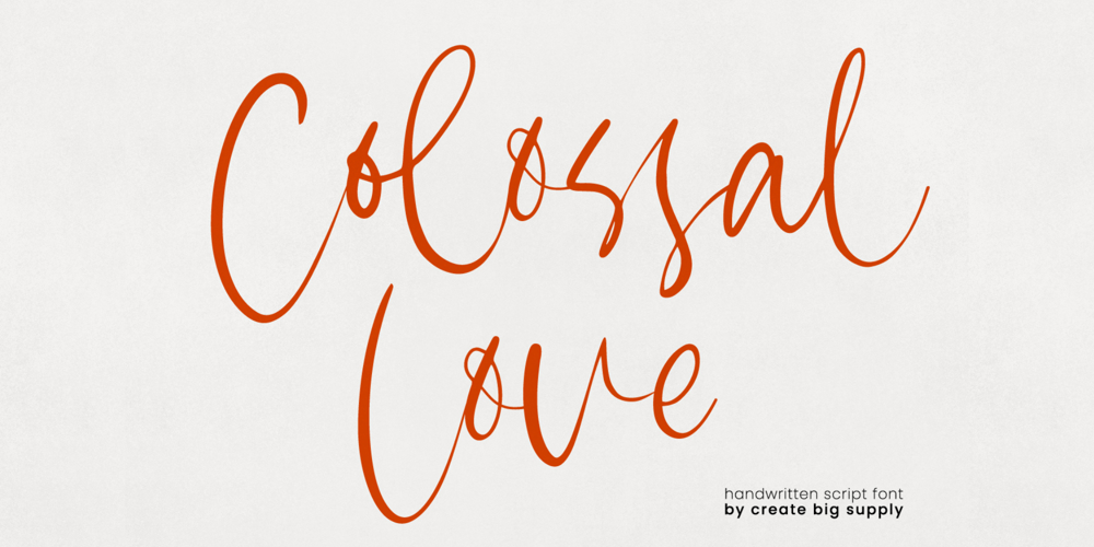 Colossal Love font
