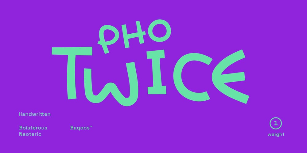 Pho Twice font