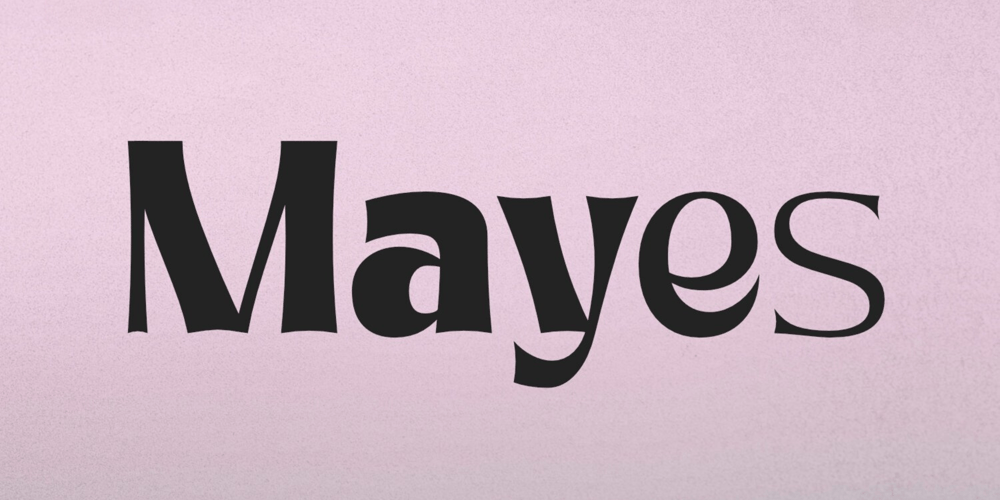 Mayes font