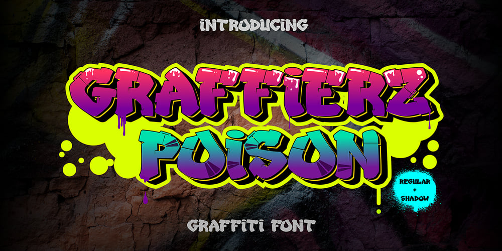 Graffierz Poison Graffiti font