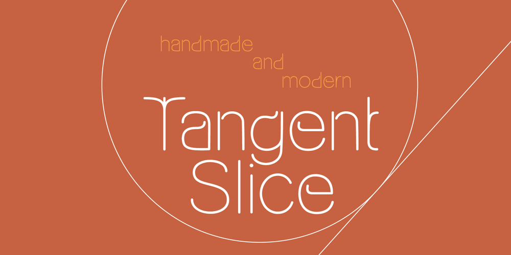 Tangent Slice font