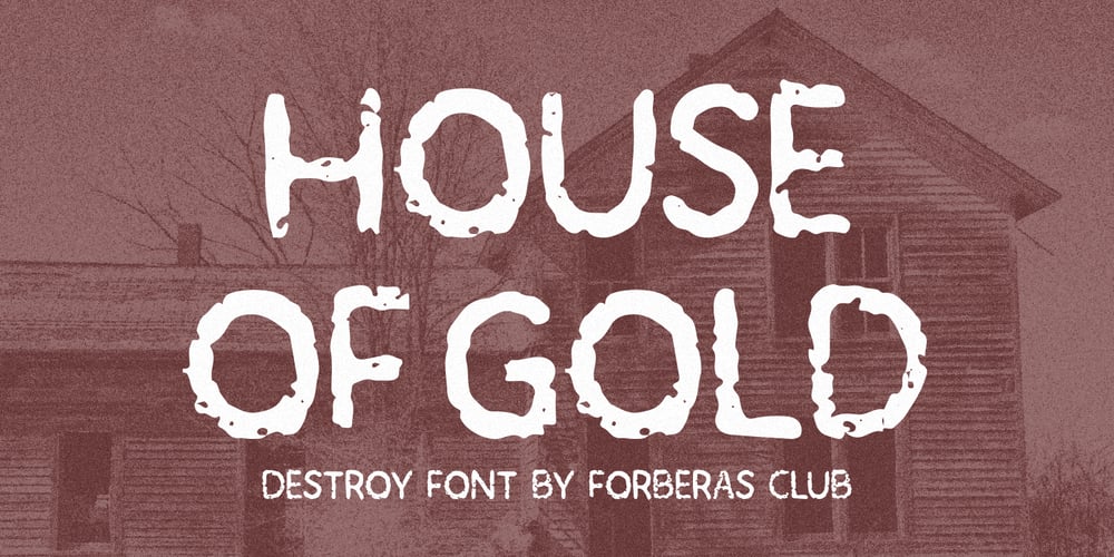 House of Gold font