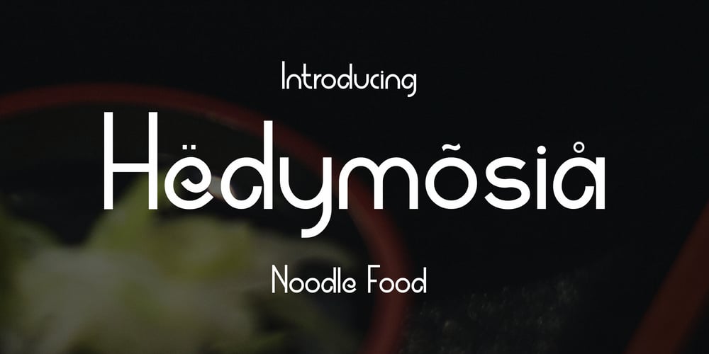 Hedymosia font