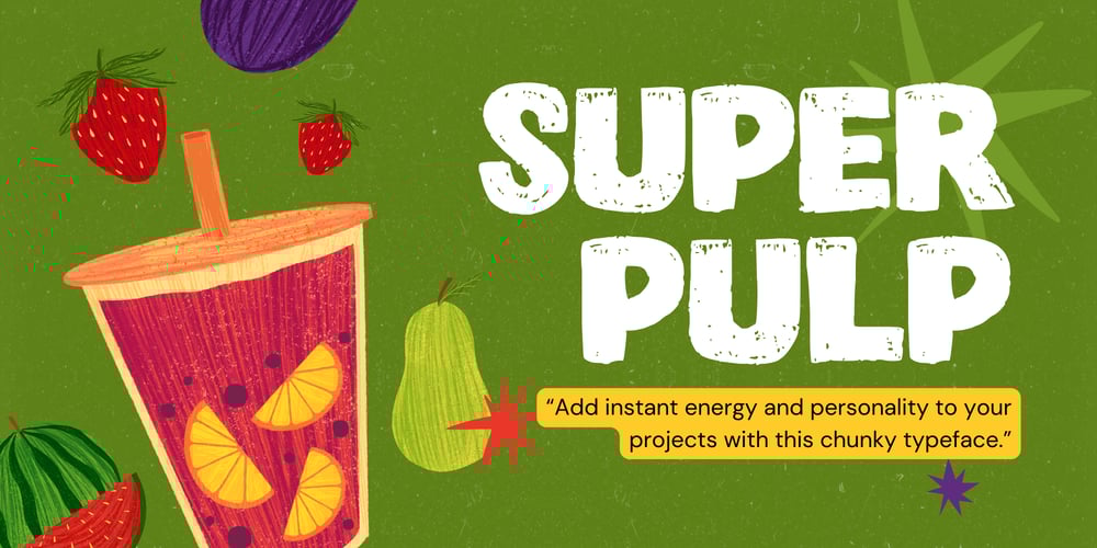 Super Pulp font