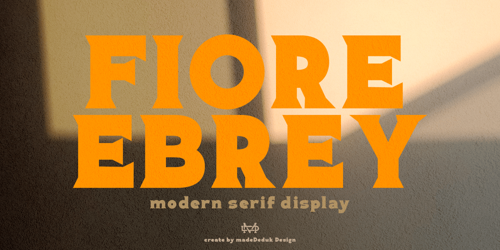 Fiore Ebrey font