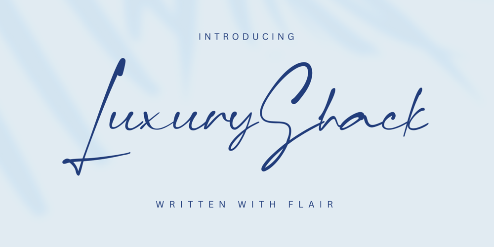 Luxury Shack font