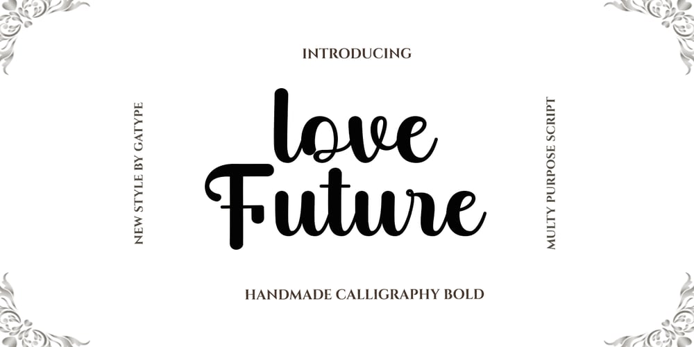 Love Future font