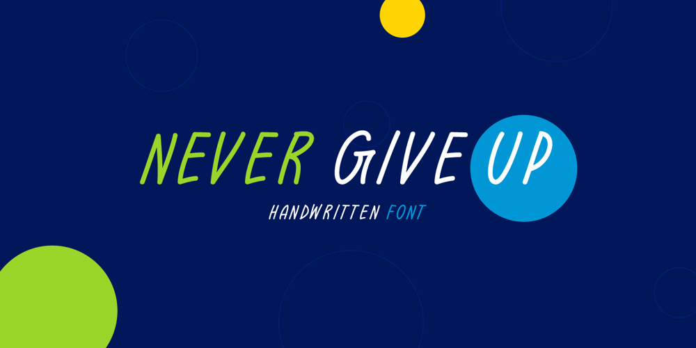 Never Give Up font
