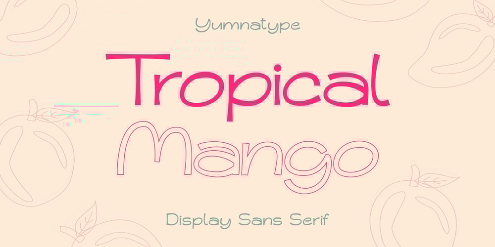 Tropical Mango font