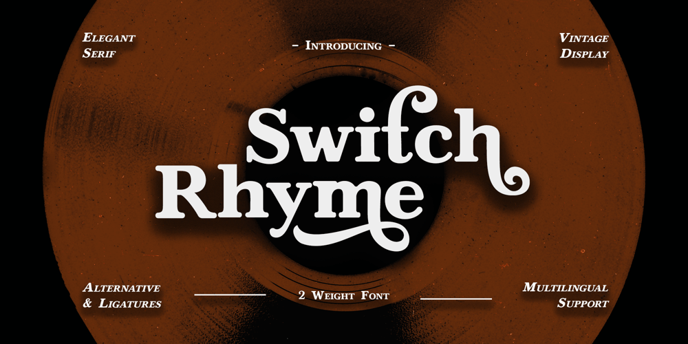 Switch Rhyme font