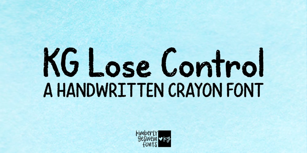 KG Lose Control font