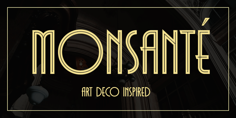 Monsante font