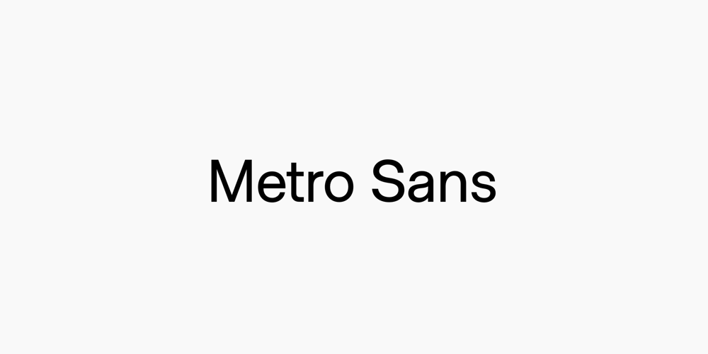 Metro Sans font
