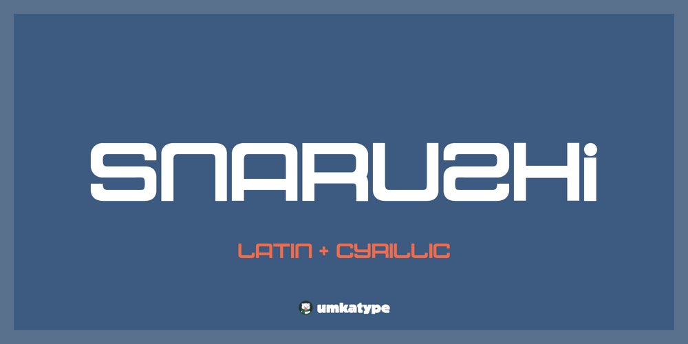 Snaruzhi font
