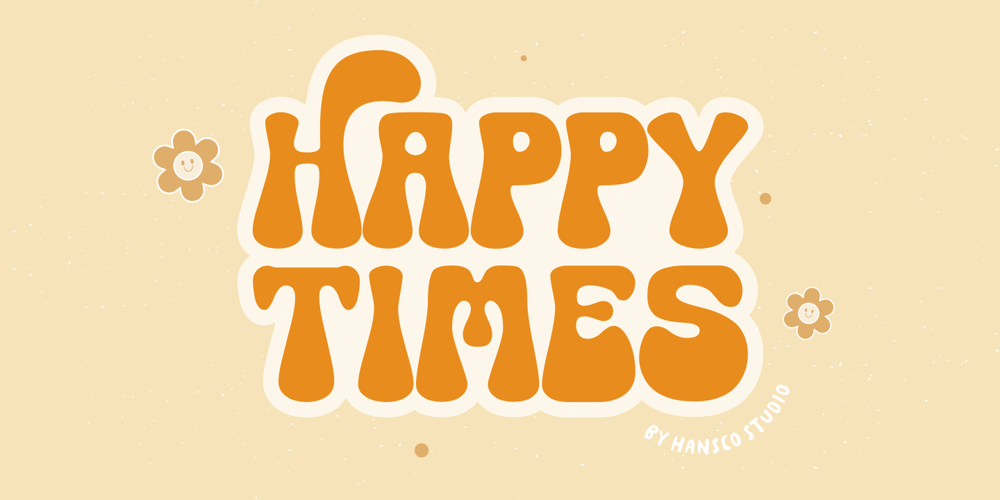 Happy Times font