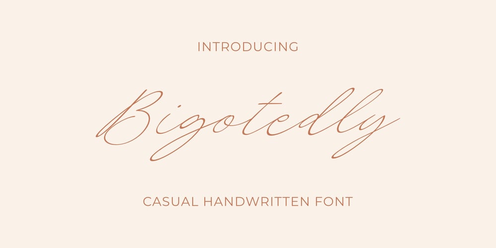 Bigotedly font