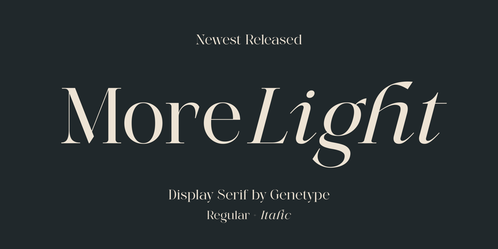 More Light font