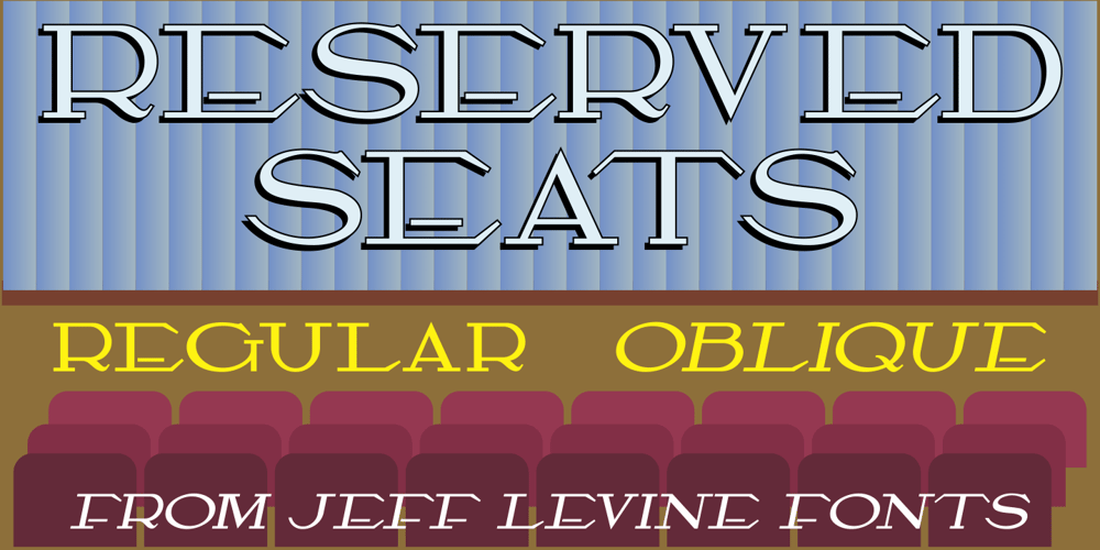 Reserved Seats JNL font