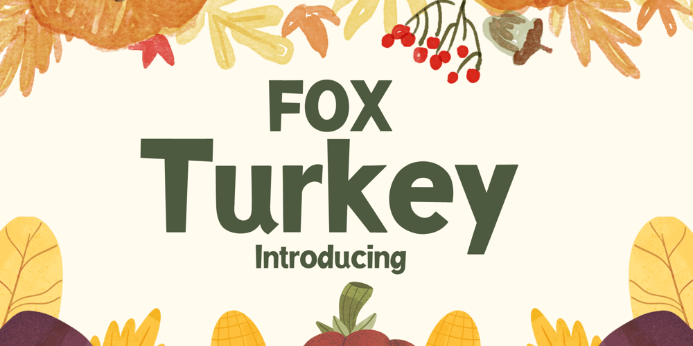 Fox Turkey font