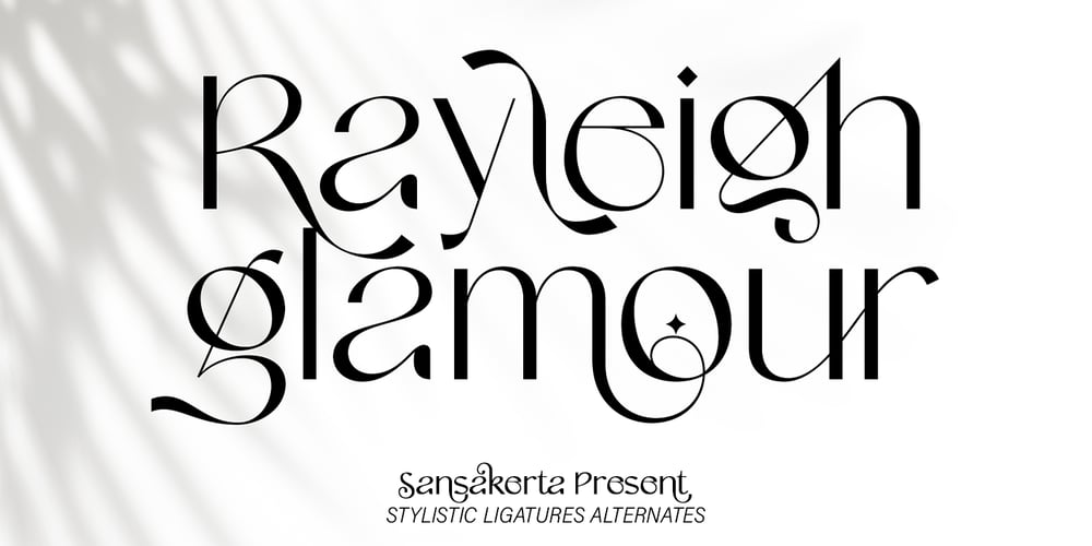 Rayleigh Glamour font