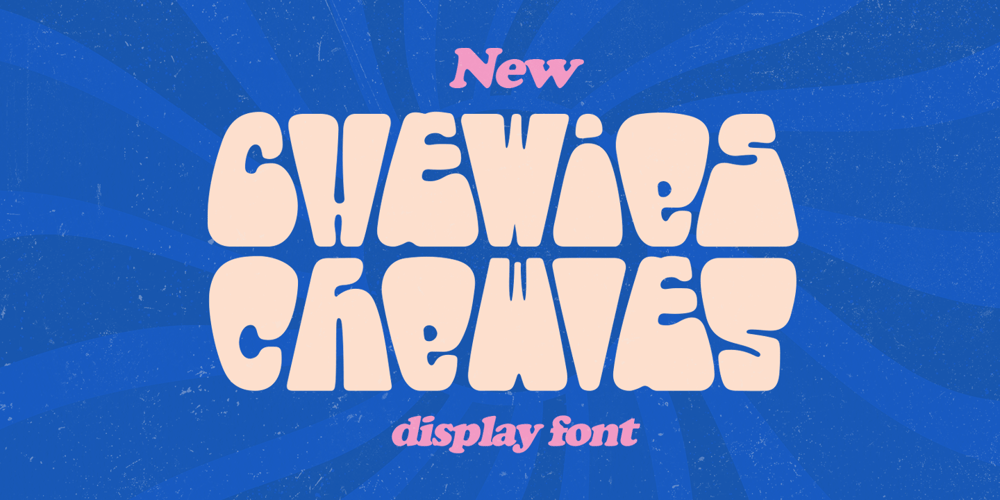 Chewies font