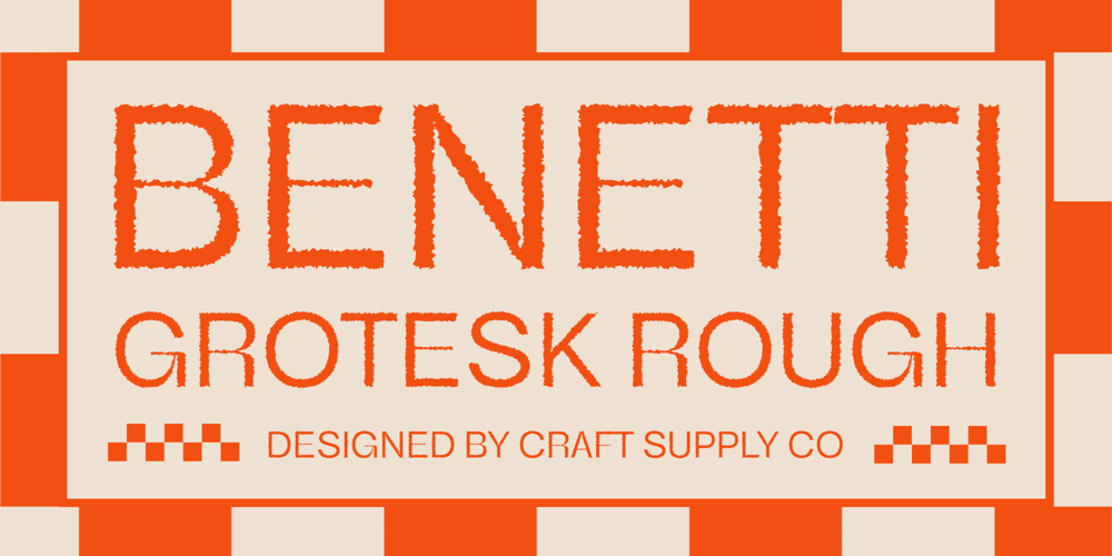 Benetti Grotesk Rough font