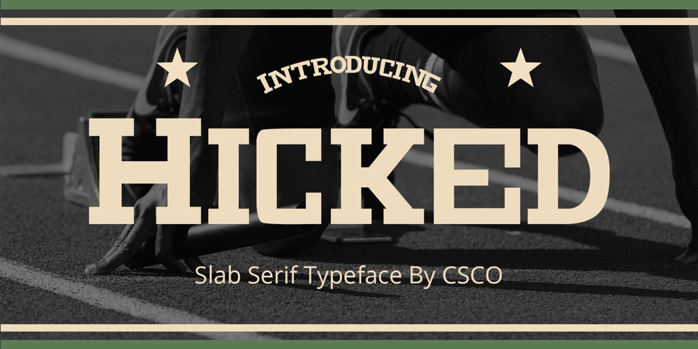 Hicked font