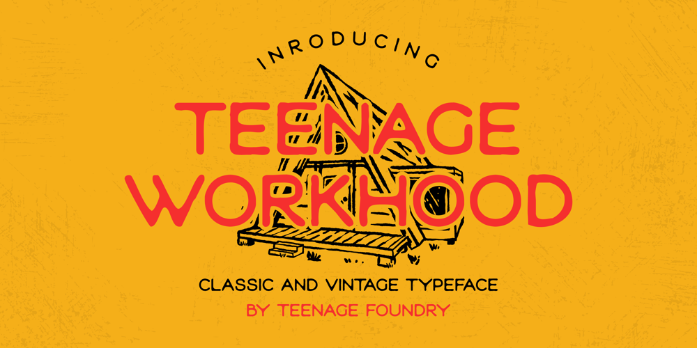 Teenage Workhood font