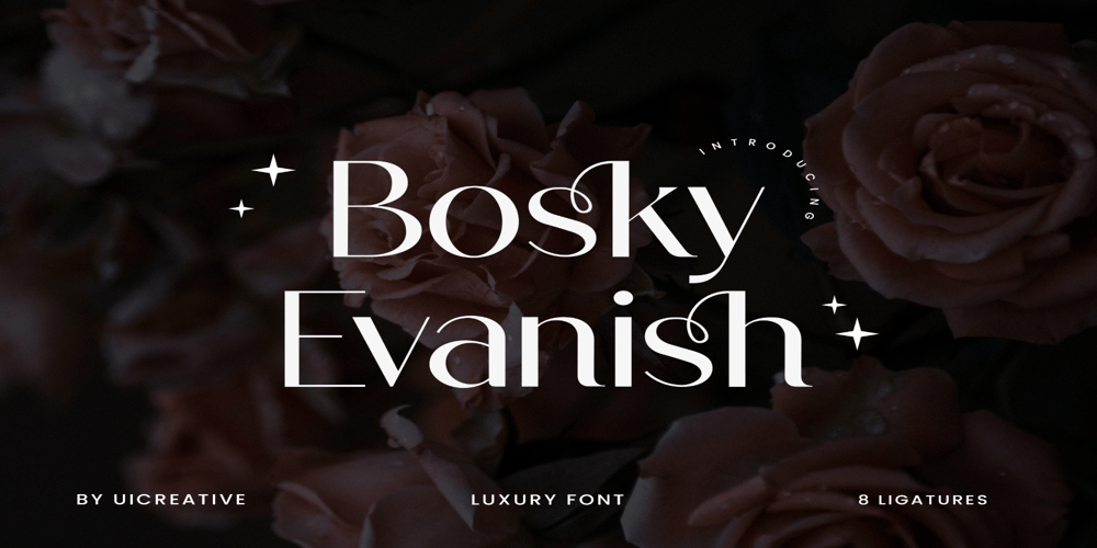 Bosky Evanish font