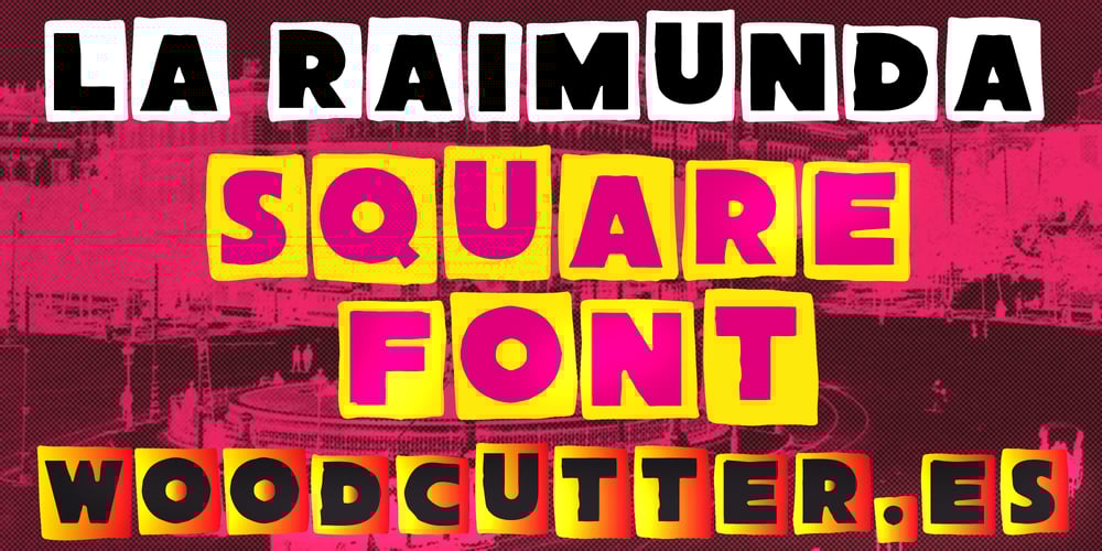 La Raimunda font