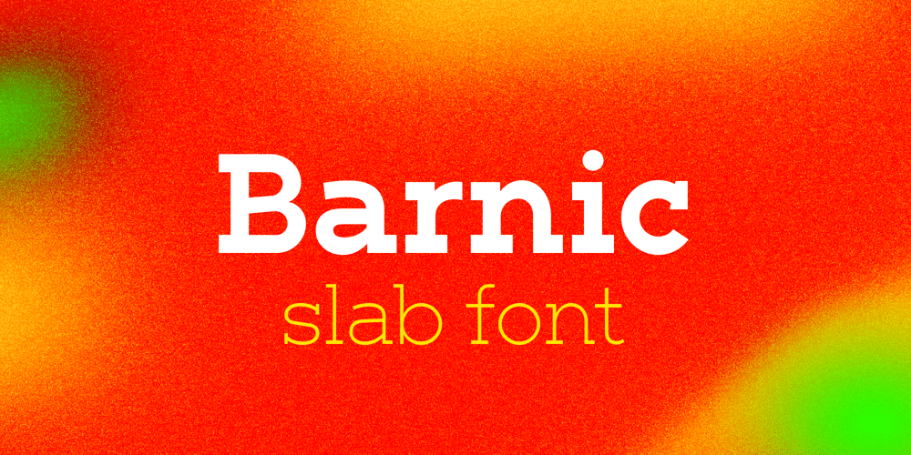 Barnic Slab font