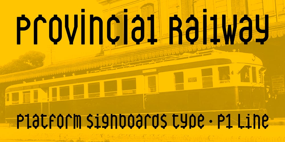 Provincial Railway font