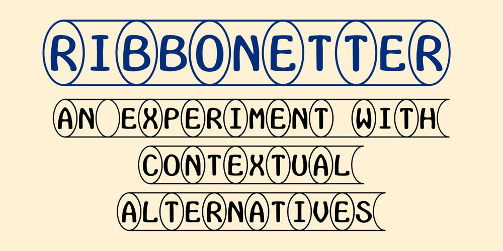 Ribbonetter font