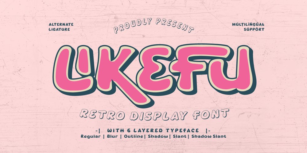 Likefu font