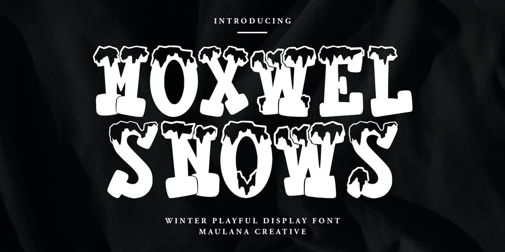 MC Moxwel Snows font