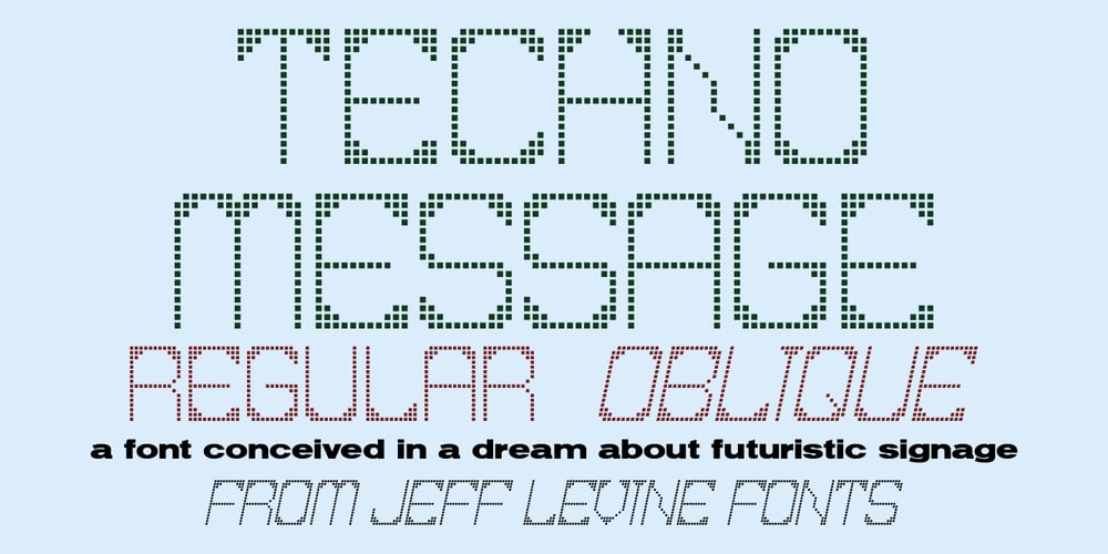 Techno Message JNL font