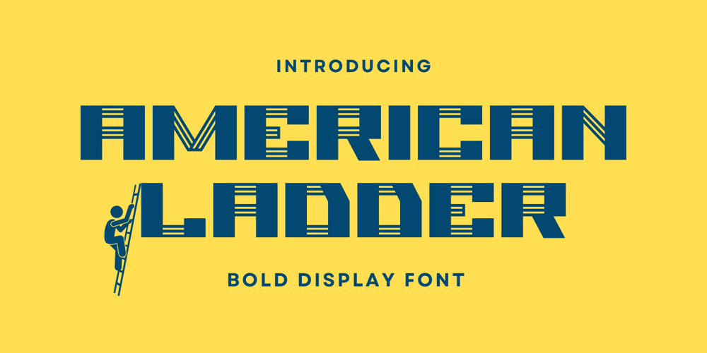 American Ladder font