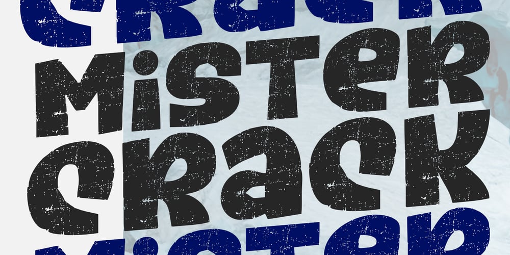 Mister Crack font