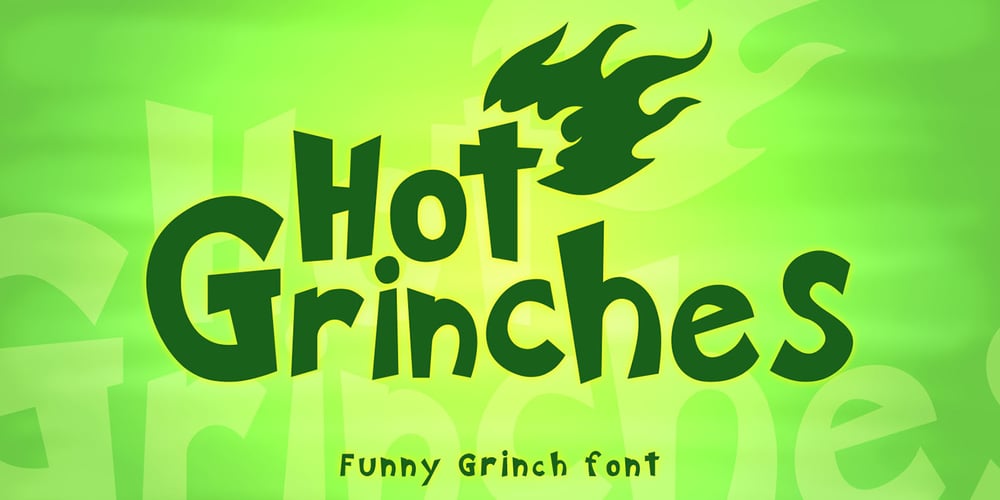 Hot Grinches font