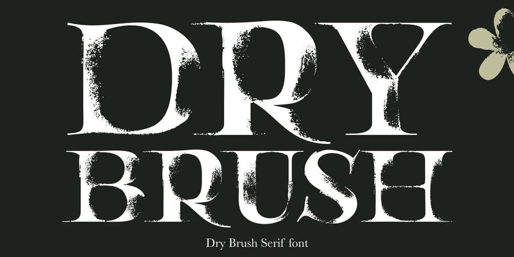 Dry Brush Serif font