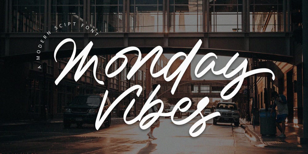 Monday Vibes font