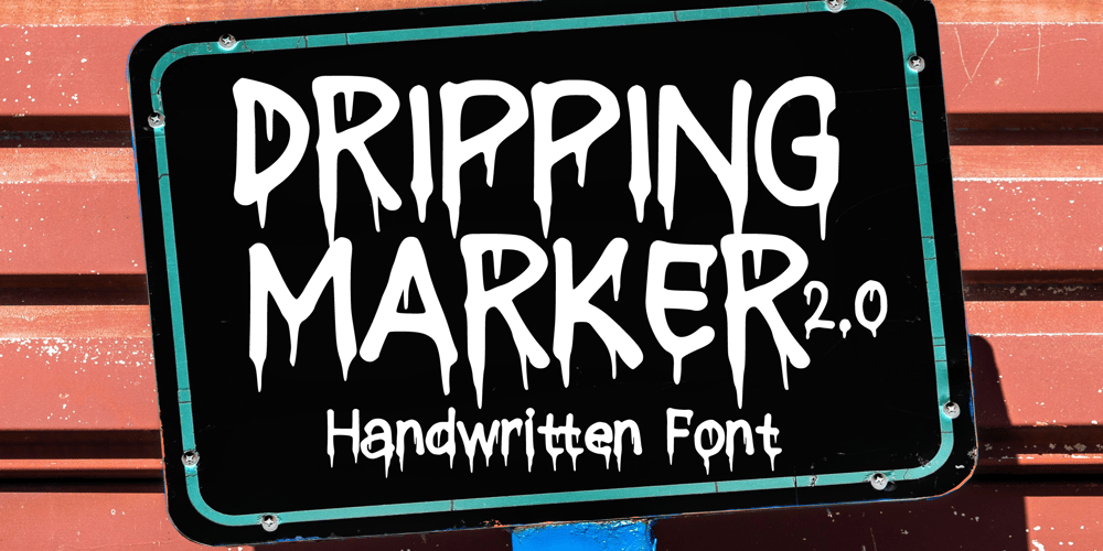Dripping Marker 2.0 font