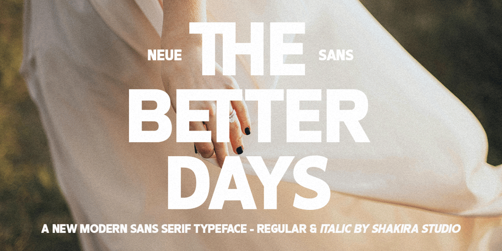 The Better Days font