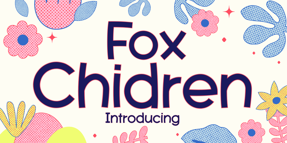 Fox Chidren font