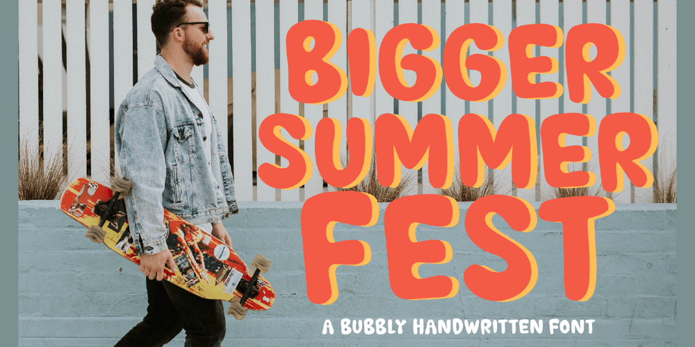 Bigger Summer Fest font